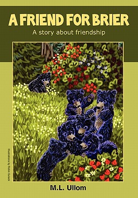 A Friend for Brier: A Story about Friendship