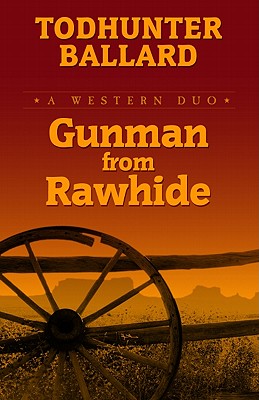 Gunman from Rawhide