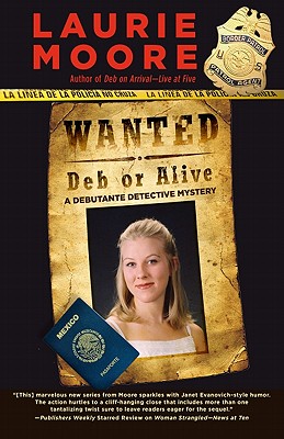 Wanted Deb or Alive