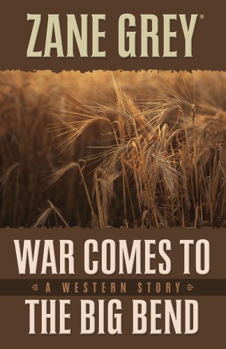 War Comes to the Big Bend
