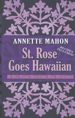 St. Rose Goes Hawaiian