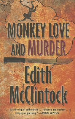 Monkey Love and Murder