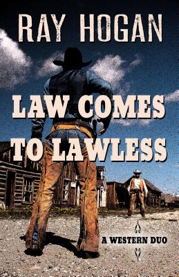 Law Comes to Lawless