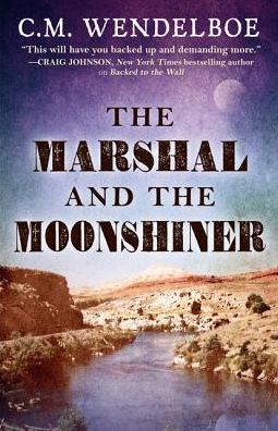 Marshal and the Moonshiner