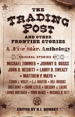 The Trading Post and Other Frontier Stories