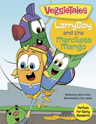 Larryboy and the Merciless Mango