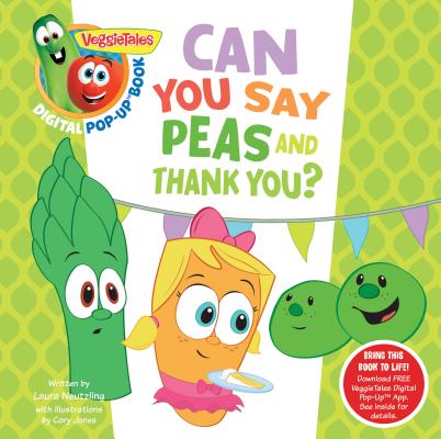 Can You Say Peas and Thank You?
