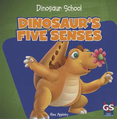 Dinosaur's Five Senses