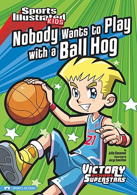 Nobody Wants to Play with a Ball Hog