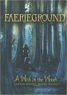 A Wish in the Woods