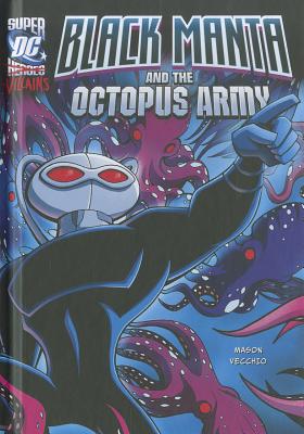 Black Manta and the Octopus Army