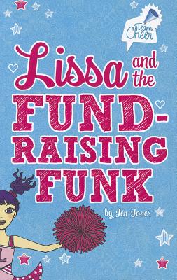 Lissa and the Fund-Raising Funk