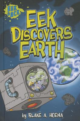 Eek Discovers Earth