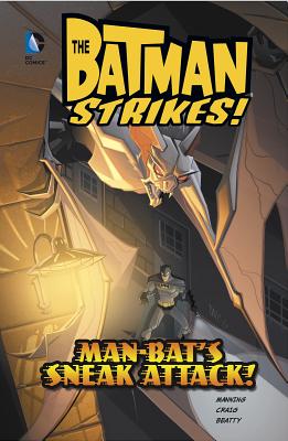 Man-Bat's Sneak Attack!