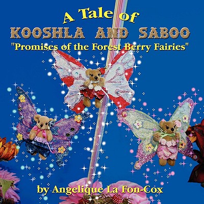 Promises of the Forest Berry Fairies