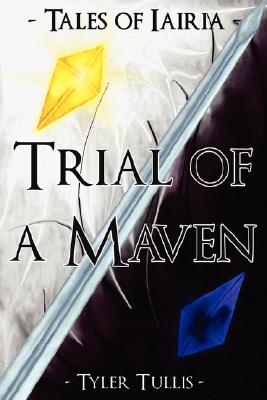 Trial of a Maven