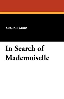In Search of Mademoiselle
