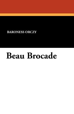 Beau Brocade
