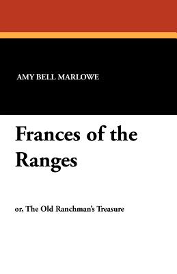 Frances Of The Ranges