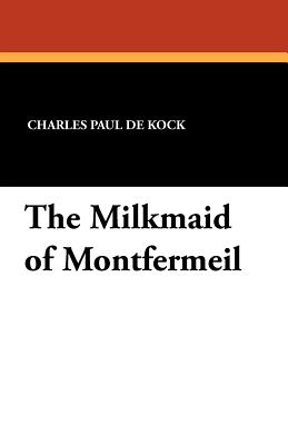 The Milkmaid of Montfermeil
