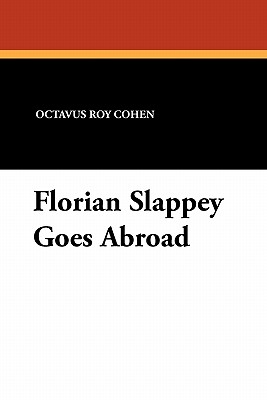 Florian Slappey Goes Abroad