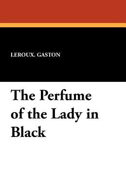 The Perfume of the Lady in Black