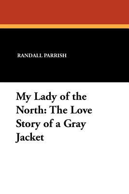 My Lady of the North