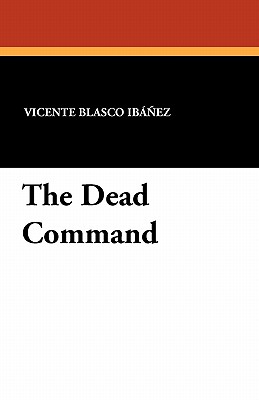 The Dead Command