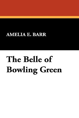 The Belle Of Bowling Green
