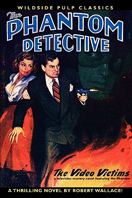 The Phantom Detective in The Video Victims