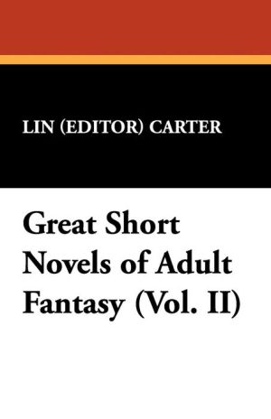 Great Short Novels of Adult Fantasy