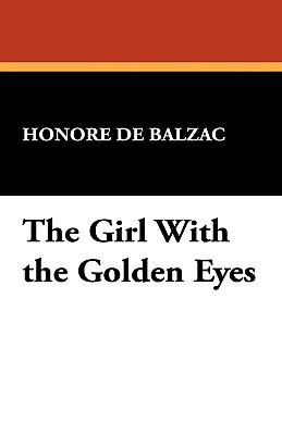 The Girl With the Golden Eyes