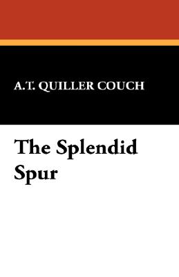 The Splendid Spur