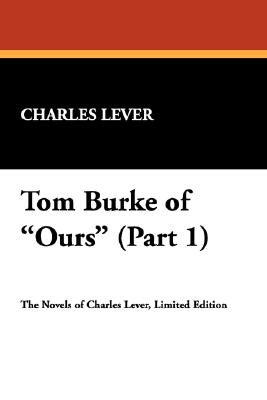 Tom Burke Of Ours