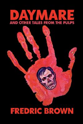 Daymare and Other Tales from the Pulps