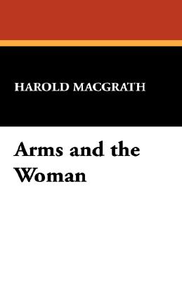 Arms And The Woman