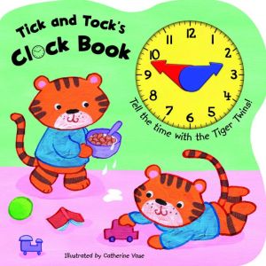 Tick and Tock's Clock Book