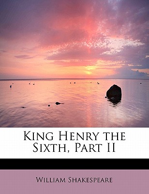 King Henry the Sixth, Part II