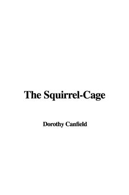 The Squirrel-Cage