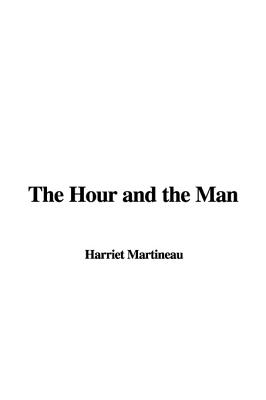 The Hour and the Man