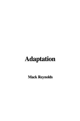 Adaptation