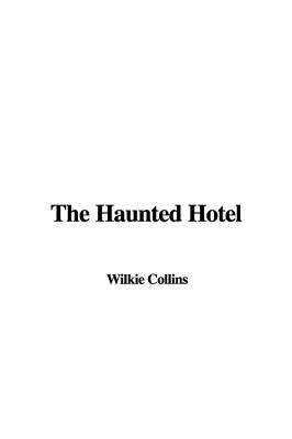 The Haunted Hotel