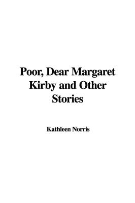 Poor, Dear Margaret Kirby and Other Stories