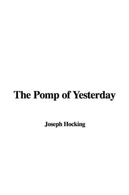 The Pomp Of Yesterday