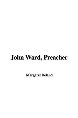 John Ward, Preacher