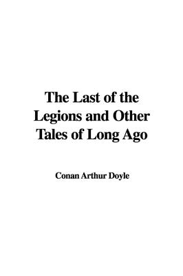 The Last of the Legions