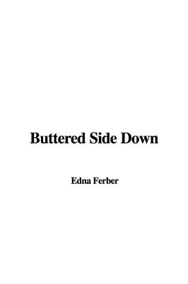 Buttered Side Down: Stories