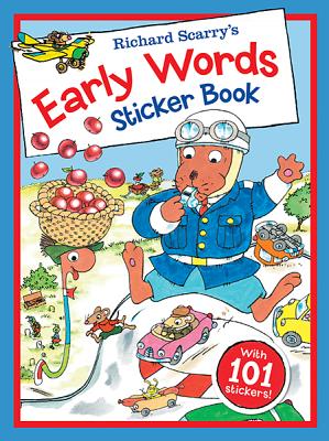 Richard Scarry's Early Words Sticker Book