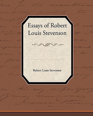 Essays Of Robert Louis Stevenson