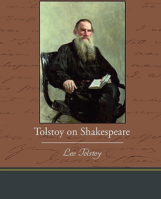 Tolstoy on Shakespeare